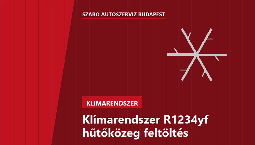 Klímarendszer R1234yf hűtőközeg feltöltés - autószerviz Budapest, Szabó Autószervíz műhely