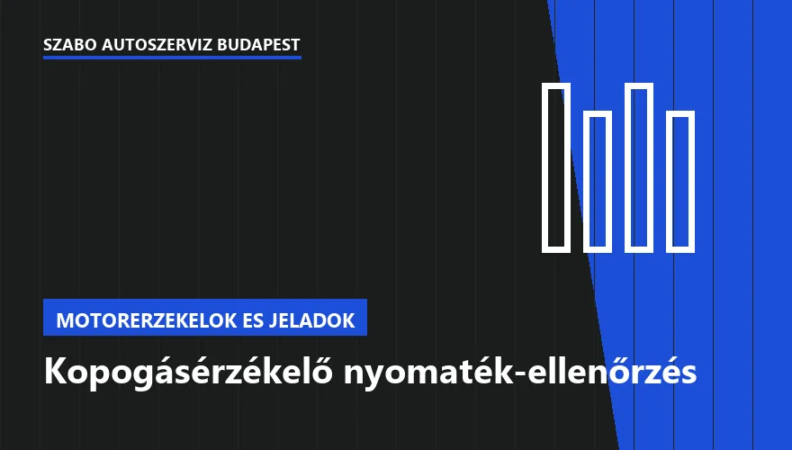 Kopogásérzékelő nyomaték-ellenőrzés - autószerviz Budapest, Szabó Autószervíz műhely