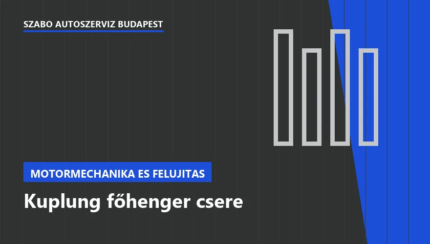 Kuplung főhenger csere a Szabó Autószervíz Budapest szervizében