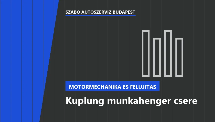 Kuplung munkahenger csere - autószerviz Budapest, Szabó Autószervíz műhely