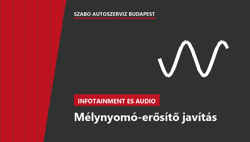 Mélynyomó-erősítő javítás - autószerviz Budapest, Szabó Autószervíz műhely