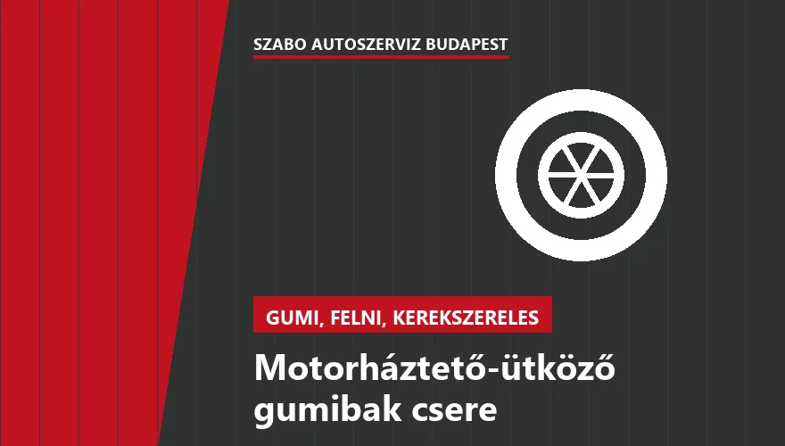 Motorháztető-ütköző gumibak csere a Szabó Autószervíz Budapest szervizében