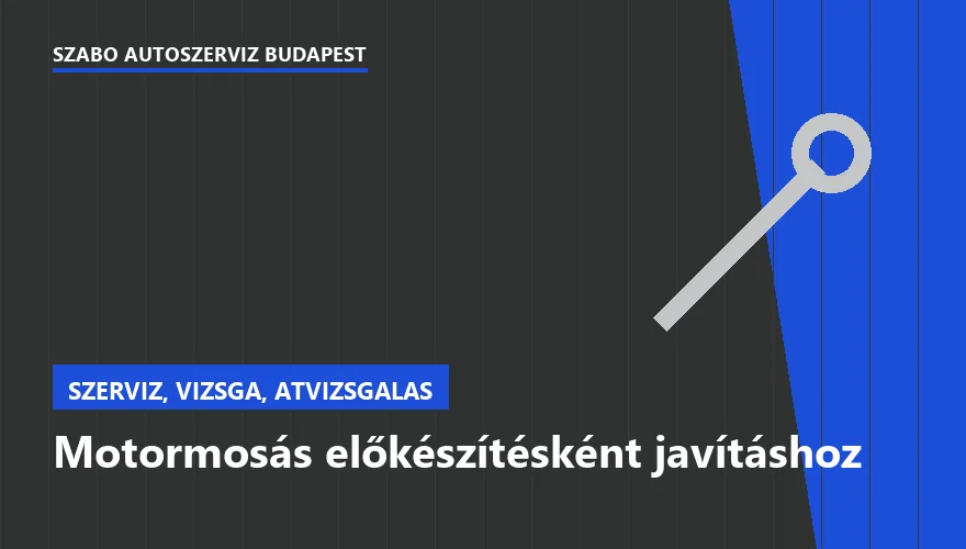 Motormosás előkészítésként javításhoz - autószerviz Budapest, Szabó Autószervíz műhely