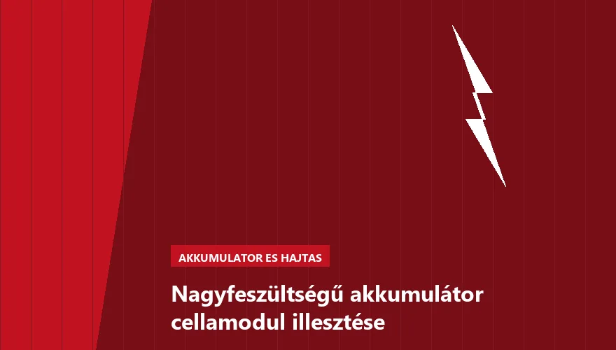 Nagyfeszültségű akkumulátor cellamodul illesztése a Szabó Autószervíz Budapest szervizében