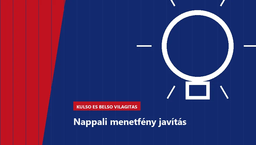 Nappali menetfény javítás a Szabó Autószervíz Budapest szervizében