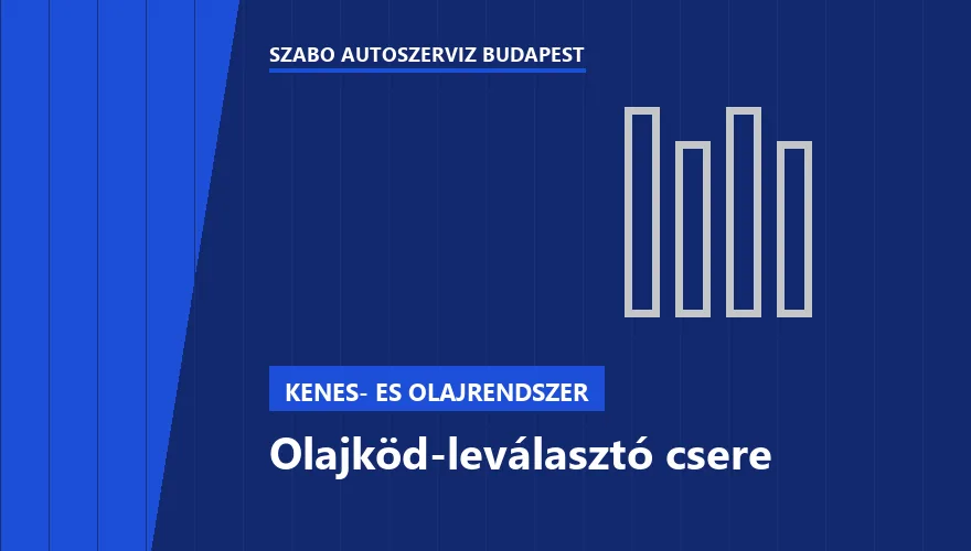 Olajköd-leválasztó csere a Szabó Autószervíz Budapest szervizében