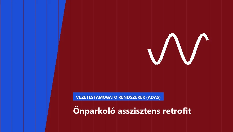 Önparkoló asszisztens retrofit - autószerviz Budapest, Szabó Autószervíz műhely