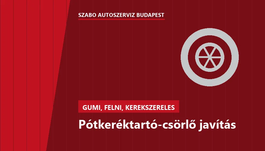 Pótkeréktartó-csörlő javítás a Szabó Autószervíz Budapest szervizében