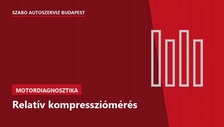 Relatív kompressziómérés a Szabó Autószervíz Budapest szervizében