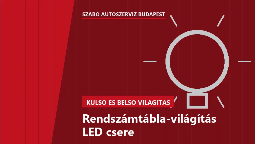 Rendszámtábla-világítás LED csere a Szabó Autószervíz Budapest szervizében