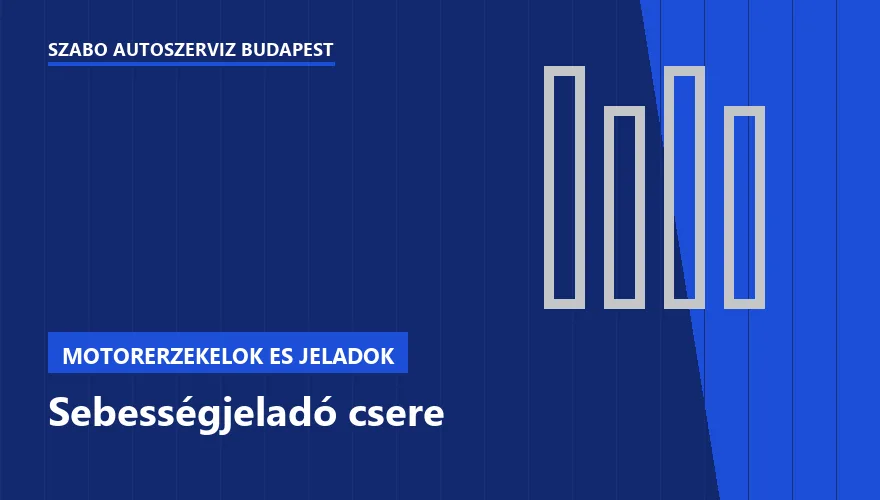 Sebességjeladó csere - autószerviz Budapest, Szabó Autószervíz műhely