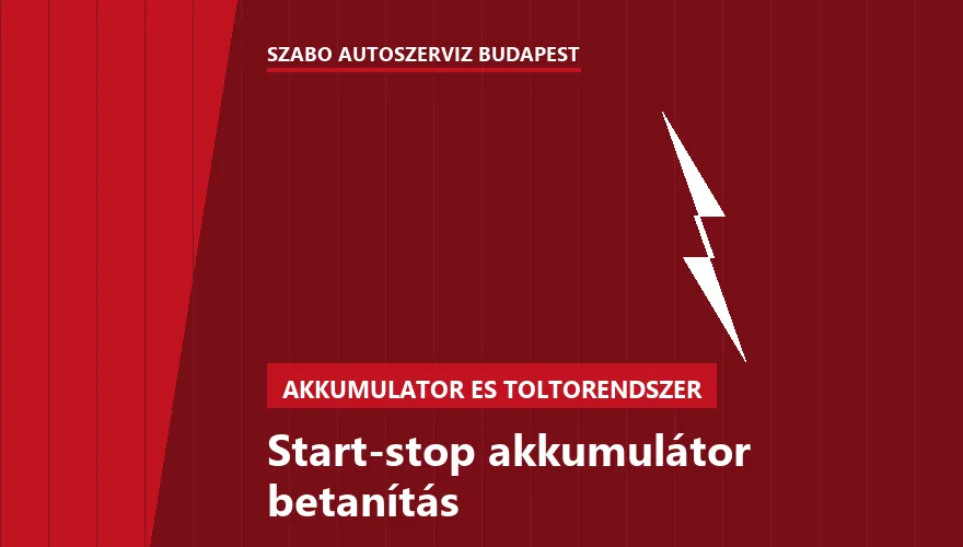 Start-stop akkumulátor betanítás a Szabó Autószervíz Budapest szervizében