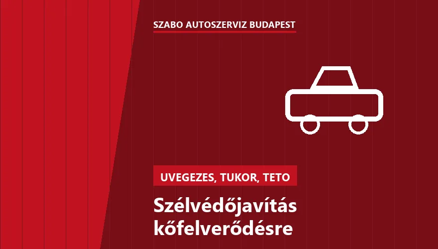 Szélvédőjavítás kőfelverődésre - autószerviz Budapest, Szabó Autószervíz műhely