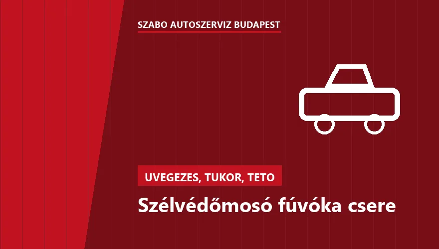 Szélvédőmosó fúvóka csere - autószerviz Budapest, Szabó Autószervíz műhely