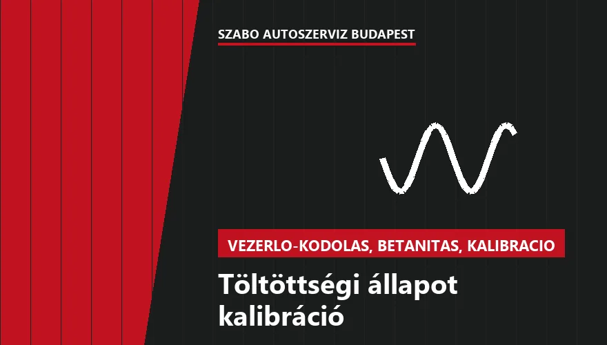 Töltöttségi állapot kalibráció - autószerviz Budapest, Szabó Autószervíz műhely