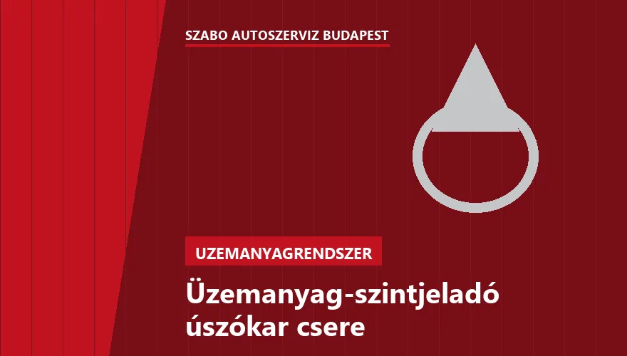 Üzemanyag-szintjeladó úszókar csere - autószerviz Budapest, Szabó Autószervíz műhely