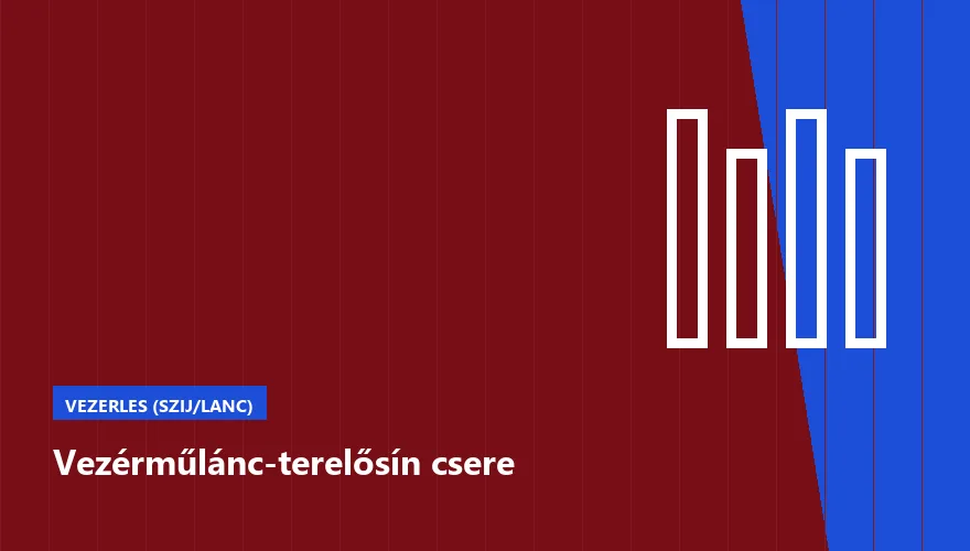 Vezérműlánc-terelősín csere - autószerviz Budapest, Szabó Autószervíz műhely